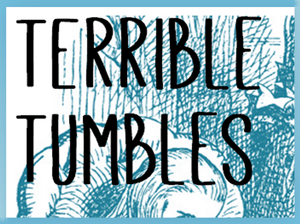 Terrible Tumbles